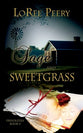 Sage & Sweetgrass