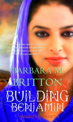 Building Benjamin: Naomi's Journey (Tribes Of Israel Series)