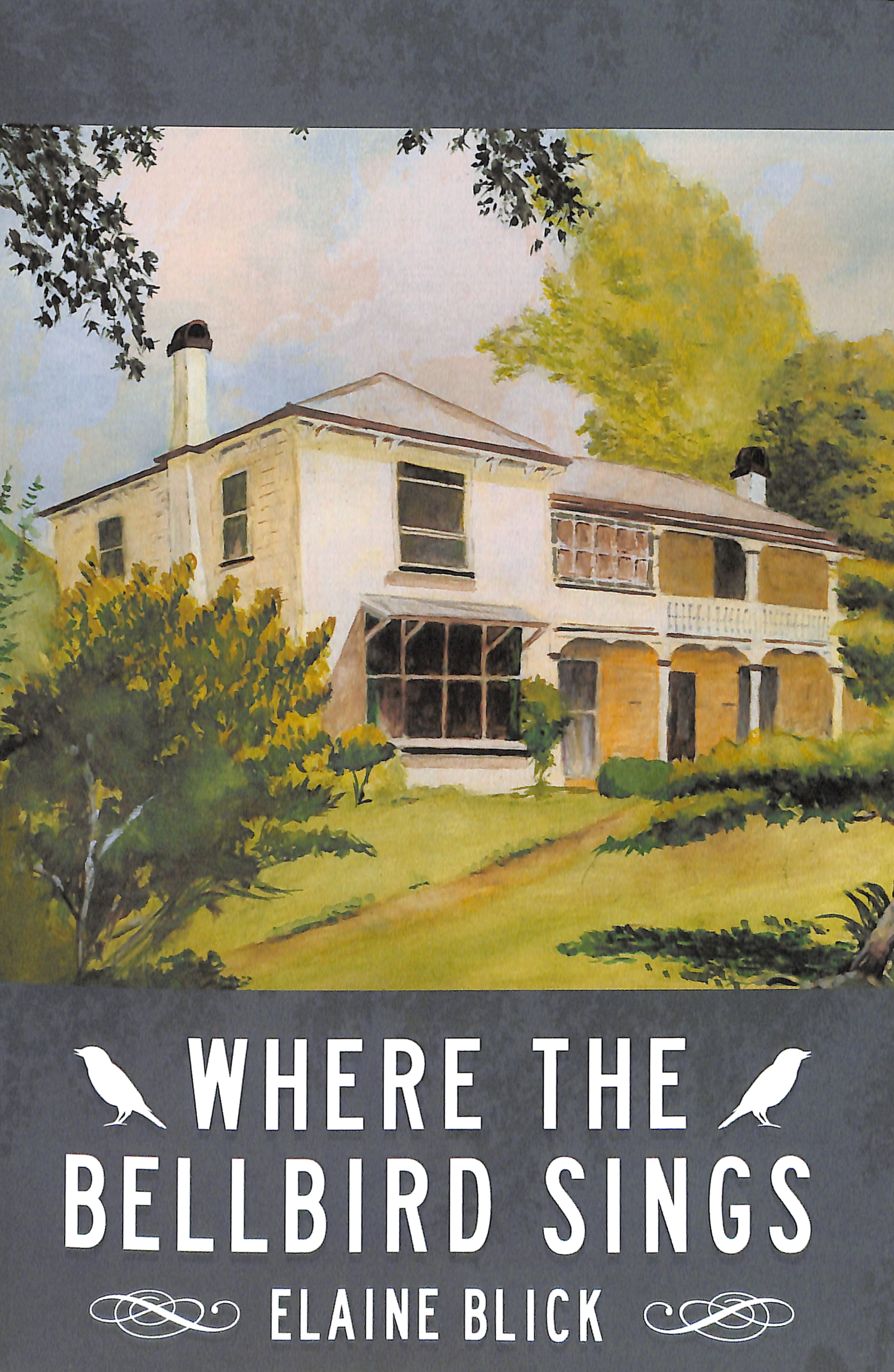 Where the Bellbird Sings