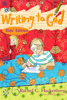 Writing to God (Kids' Edition)