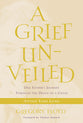 A Grief Unveiled