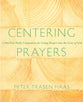 Centering Prayers