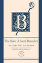 A Rule of Saint Benedict, The: Contemporary Paraphrase (Paraclete Essentials Series)