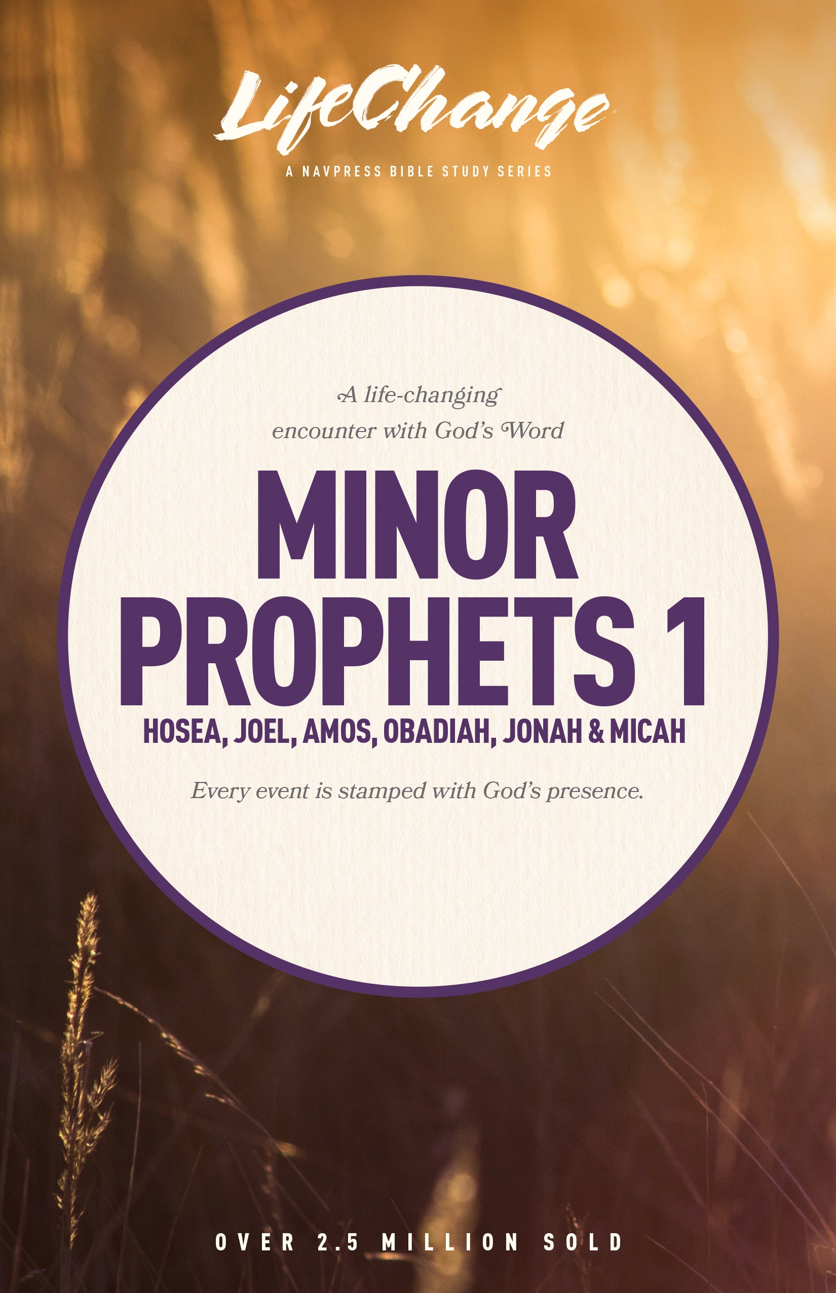 Minor Prophets 1 (Lifechange Study Series)