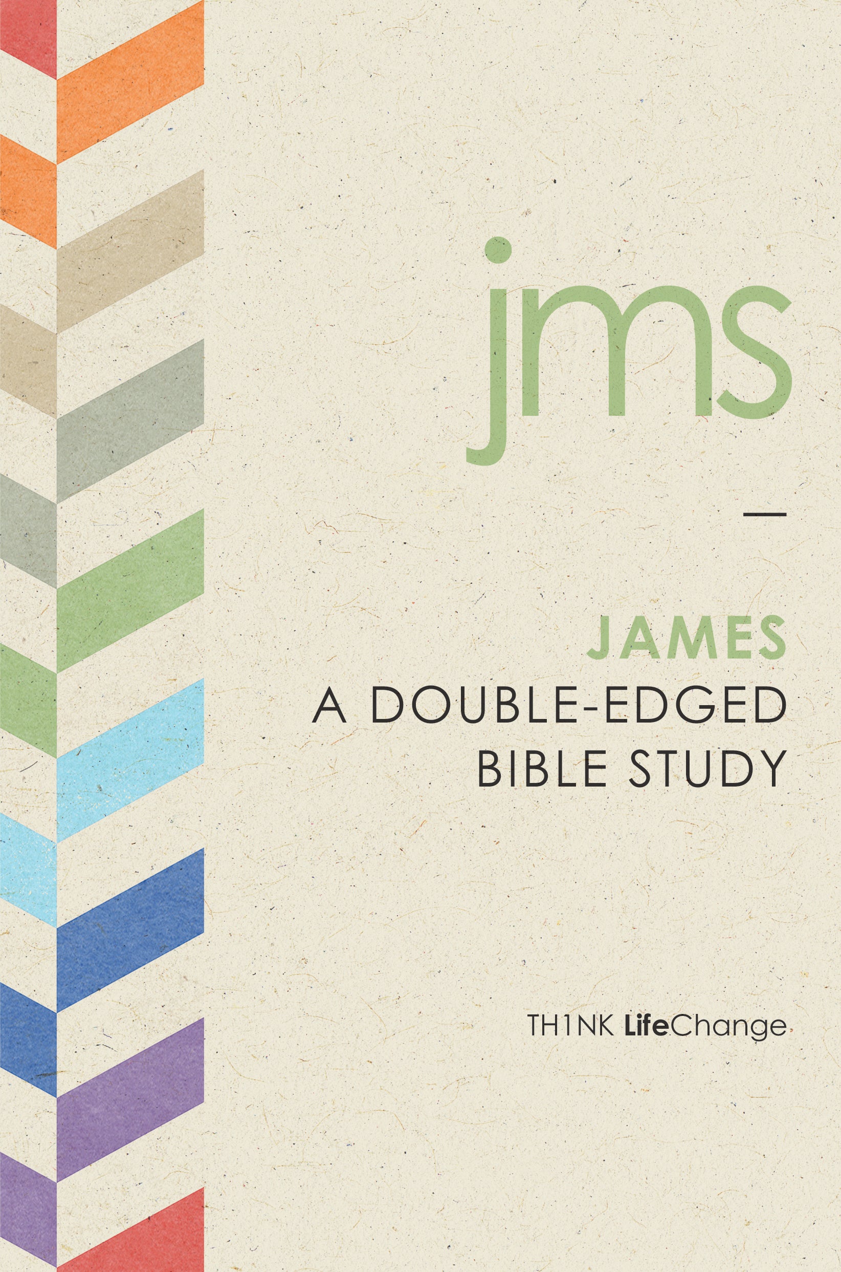 James (Th1nk Lifechange Series (Think))