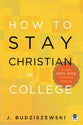 How to Stay Christian in College