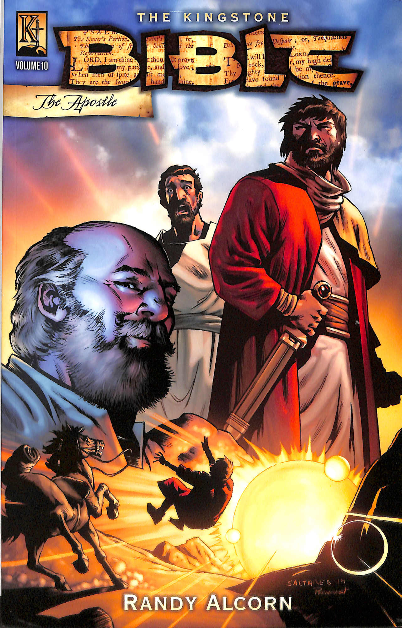 The Apostle (The Dramatic Conversion and Epic Life of the Apostle Paul) (#10 in The Kingstone Bible Series)