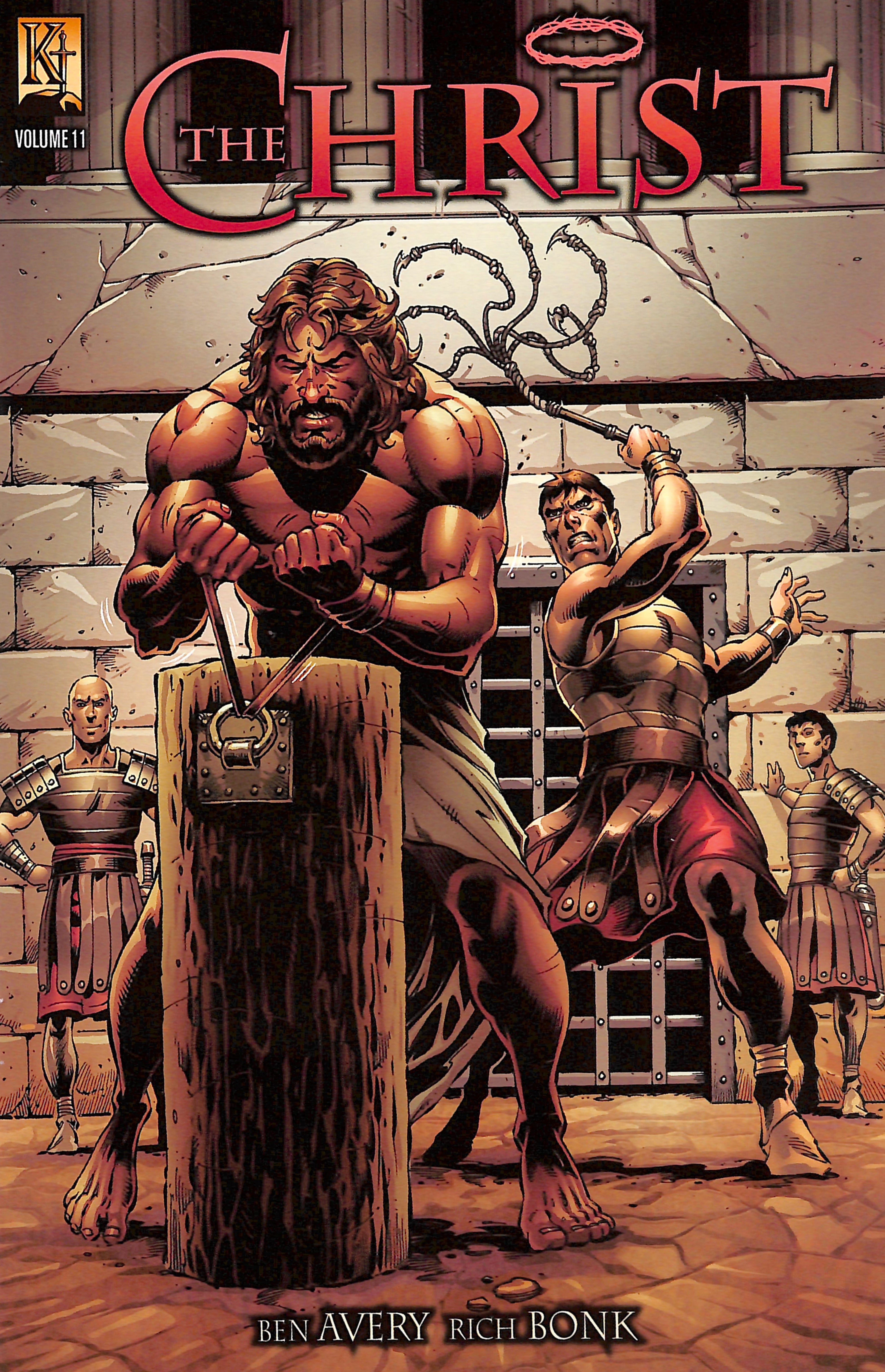 The Christ Volume 11 (Last Supper, Betrayal, Trial and Crucifixion) (The Kingstone Comic Bible Series)