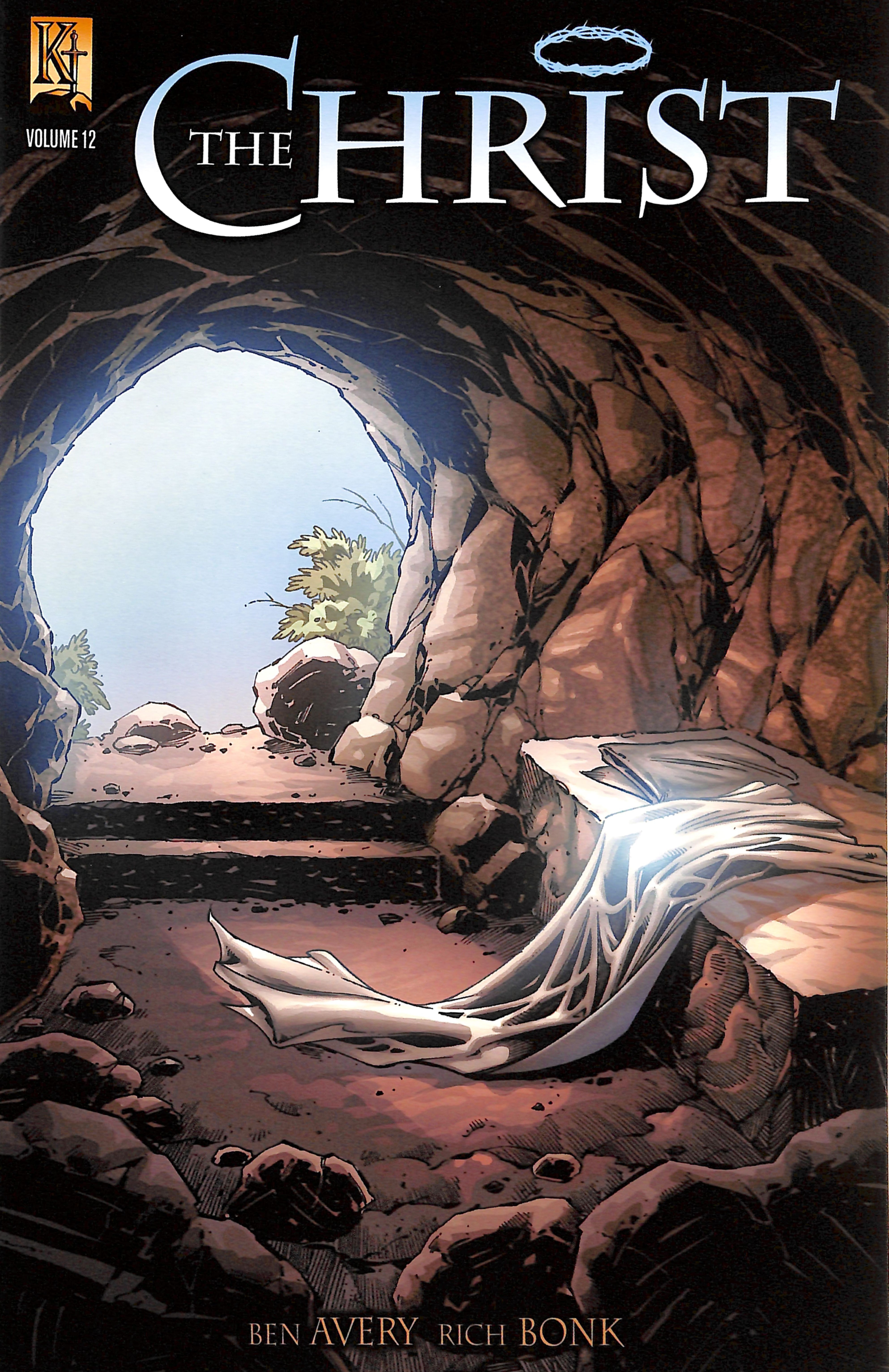 The Christ Volume 12 (Death of Christ, Resurrection, Ascension) (The Kingstone Comic Bible Series)