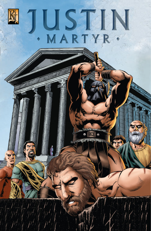 Justin Martyr: A Famous Apologist Martyred in Rome in Ad 165 (Kingstone Faith Comics Series)