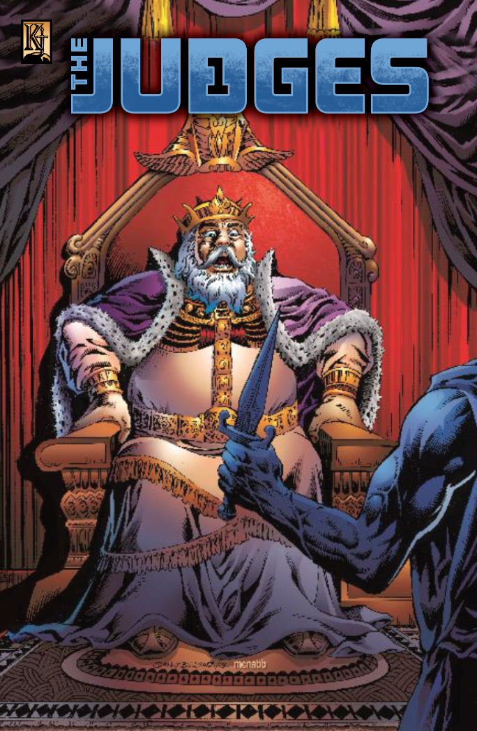 Judges 1 - Ehud, Shamgar and Deborah Judge Israel (The Kingstone Comic Bible Series)
