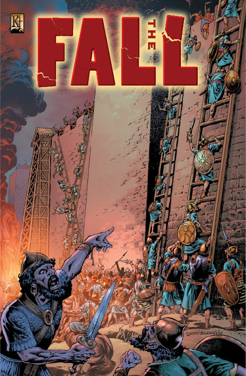 The Fall (Bad Kings and Rebellion Lead to Ruin) (The Kingstone Comic Bible Series)