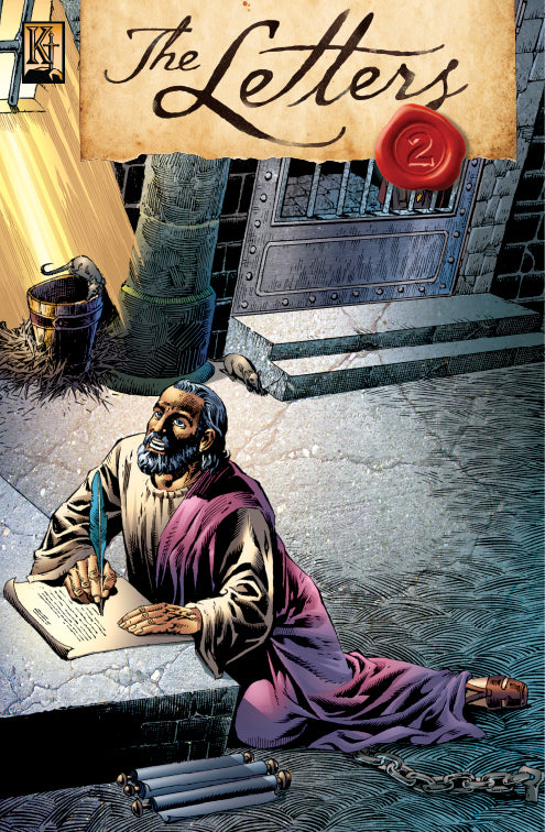 The Letters 2: Philippians Through Philemon (The Kingstone Comic Bible Series)