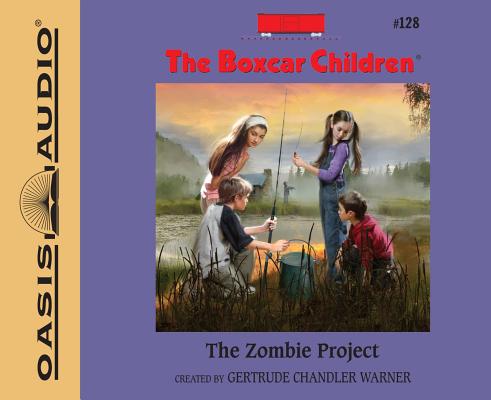 Zombie Project (Unabridged, 2 CDS) (#128 in Boxcar Children Audio Series)