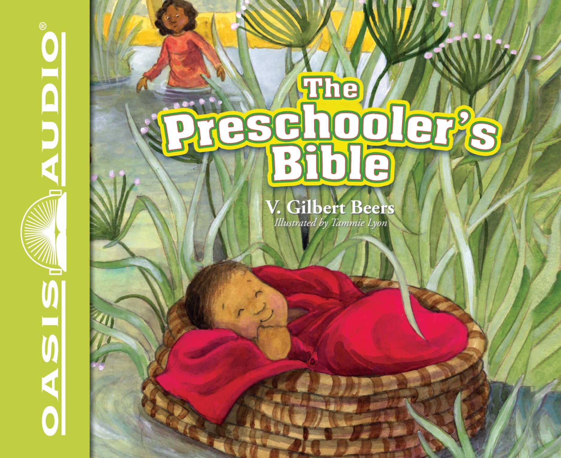 The Preschooler's Bible (Unabridged, 2 Cds)