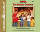 The Radio Mystery (Unabridged, 2 CDS) (#097 in Boxcar Children Audio Series)