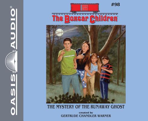 The Mystery of the Runaway Ghost (Unabridged, 2 CDS) (#097 in Boxcar Children Audio Series)