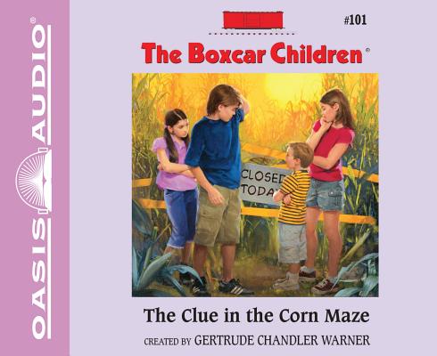 The Clue in the Corn Maze (Unabridged, 2 CDS) (#101 in Boxcar Children Audio Series)