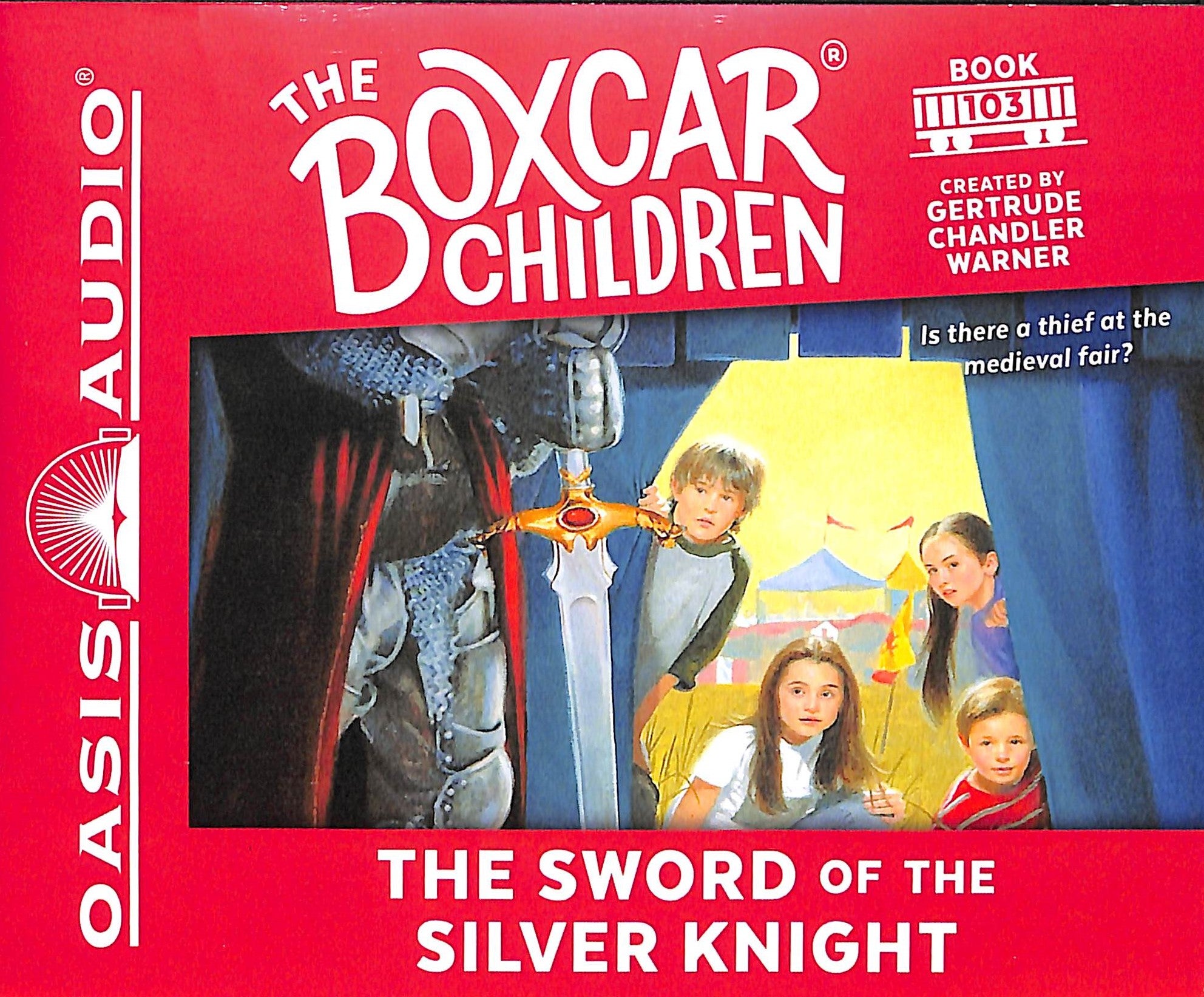 The Sword of the Silver Knight (Unabridged, 2 CDS) (#103 in Boxcar Children Audio Series)