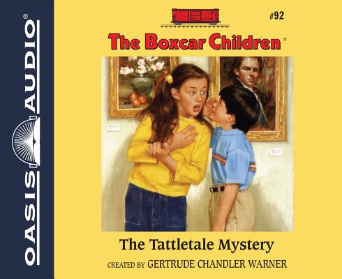 The Tattletale Mystery (Unabridged, 2 CDS) (#092 in Boxcar Children Audio Series)