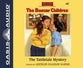 The Tattletale Mystery (Unabridged, 2 CDS) (#092 in Boxcar Children Audio Series)