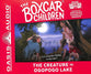 The Creature in Ogopogo Lake (Unabridged, 2 CDS) (#108 in Boxcar Children Audio Series)