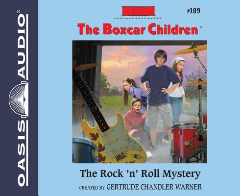The Rock N Roll Mystery (Unabridged, 2 CDS) (#109 in Boxcar Children Audio Series)
