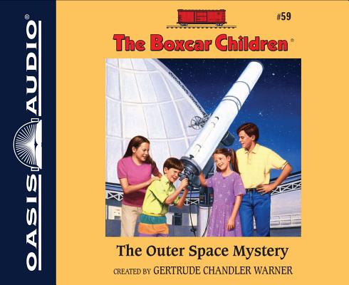 The Outer Space Mystery (Unabridged, 2 CDS) (#059 in Boxcar Children Audio Series)