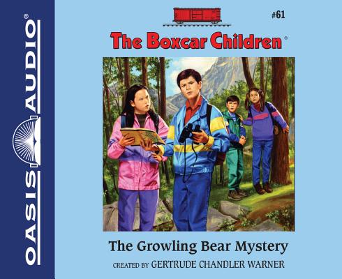 The Growling Bear Mystery (Unabridged, 2 CDS) (#061 in Boxcar Children Audio Series)