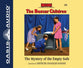 The Mystery of the Empty Safe (Unabridged, 2 CDS) (#075 in Boxcar Children Audio Series)