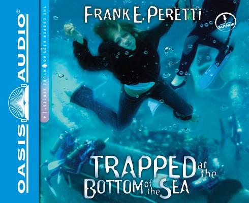 Trapped At the Bottom of the Sea (Unabridged, 2 CDS) (#04 in Cooper Kids Audio Series)