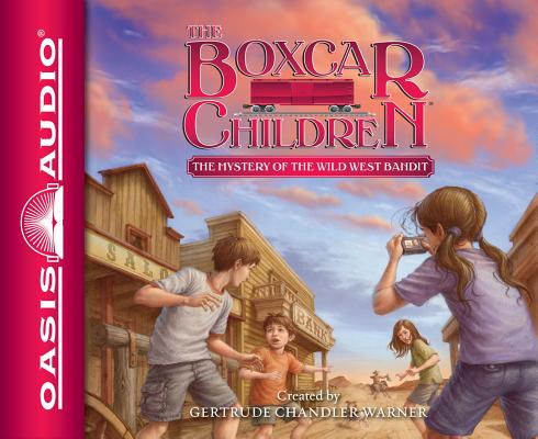 The Mystery of the Wild West Bandit (Unabridged, 2 CDS) (#135 in Boxcar Children Audio Series)