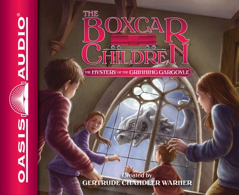 The Mystery of the Grinning Gargoyle (Unabridged, 2 CDS) (#136 in Boxcar Children Audio Series)