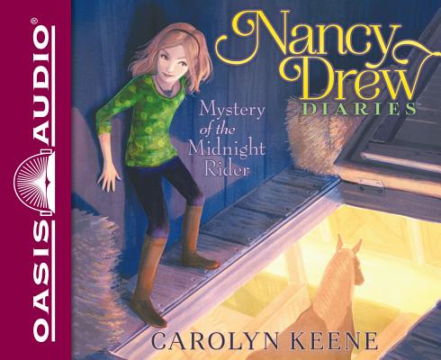 Mystery of the Midnight Rider (Unabridged, 3 CDS) (#03 in Nancy Drew Diaries Audio Series)