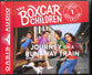 Journey on a Runaway Train (Unabridged, 2 CDS) (#01 in Boxcar Children Great Adventure Audio Series)