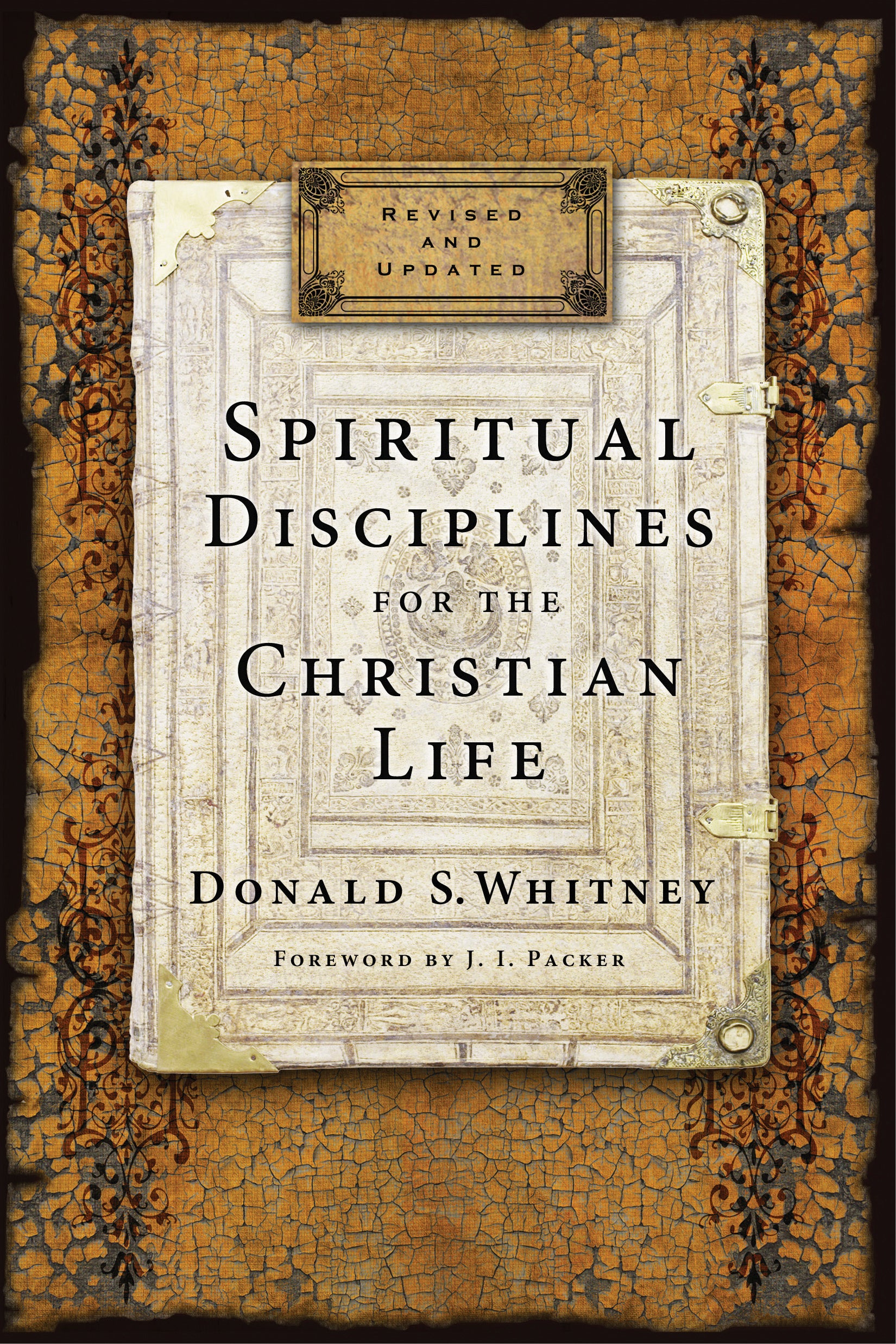 Spiritual Disciplines For the Christian Life