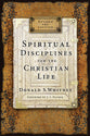 Spiritual Disciplines For the Christian Life