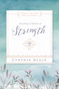 Becoming a Woman of Strength (Becoming A Woman Bible Studies Series)