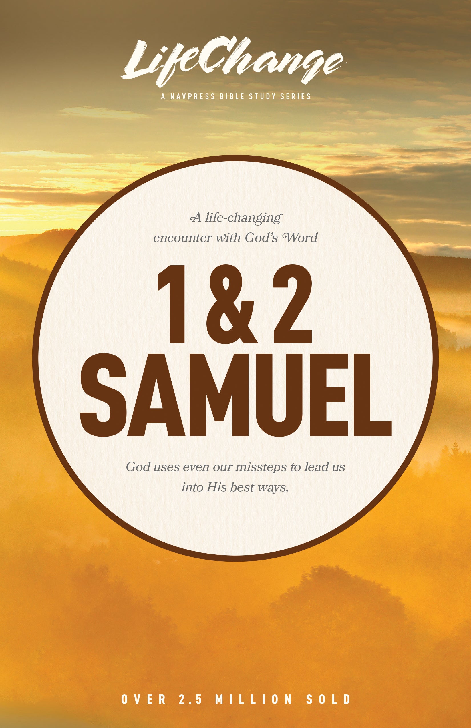 1 & 2 Samuel (Lifechange Study Series)