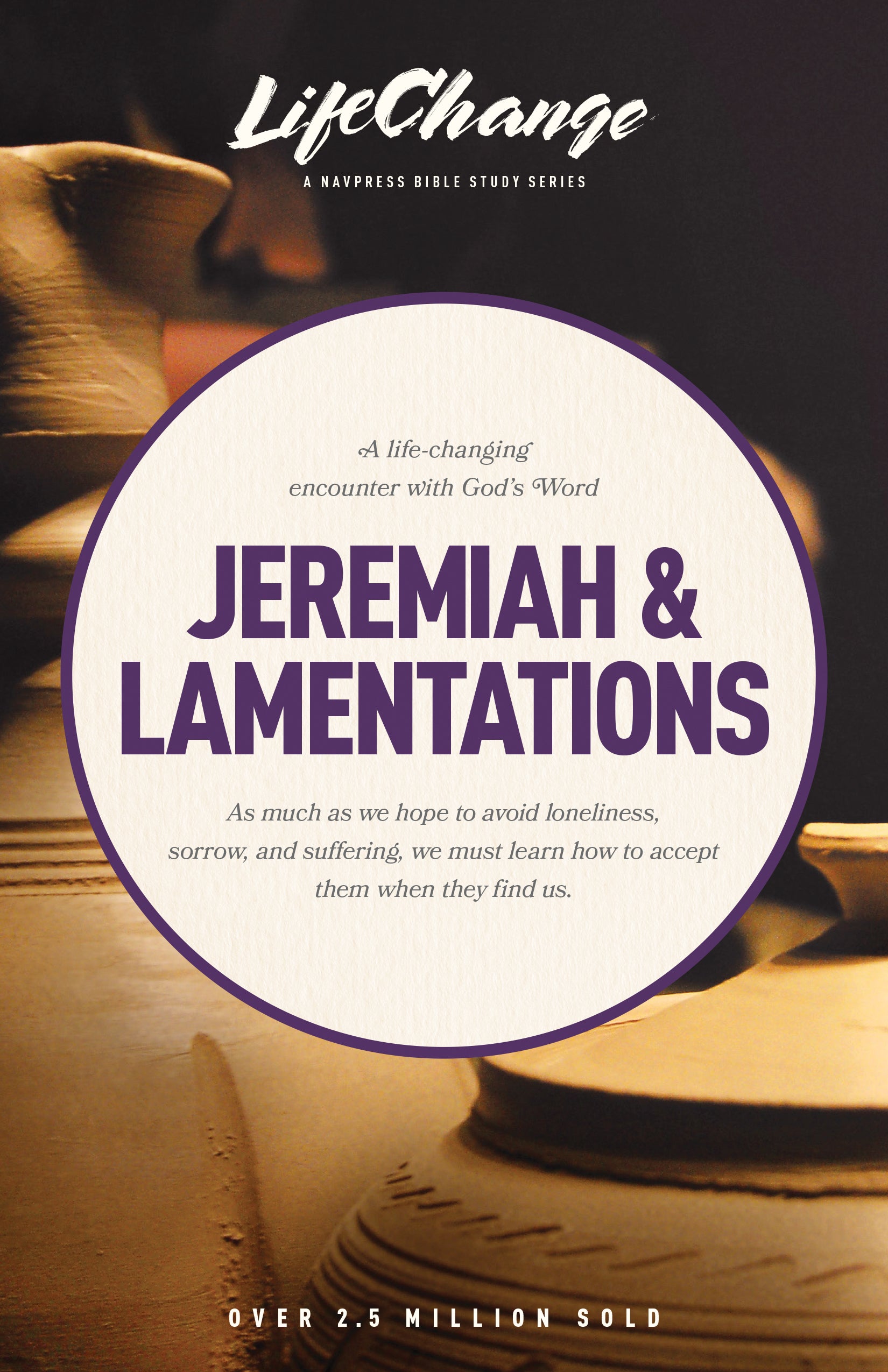 Jeremiah and Lamentations (Lifechange Study Series)