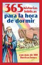 365 Historias Bblicas Para La Hora De Dormir (365 Read-aloud Bedtime Bible Stories) (Spanish)
