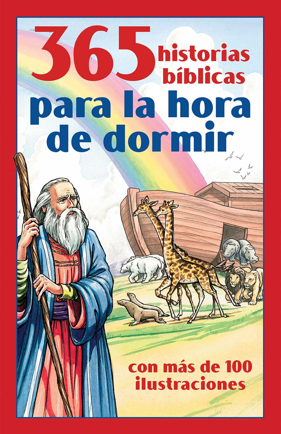 365 Historias Bblicas Para La Hora De Dormir (365 Read-aloud Bedtime Bible Stories) (Spanish)
