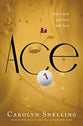 Ace (God Our Loving Father Series)