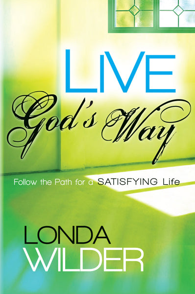 Live Gods Way