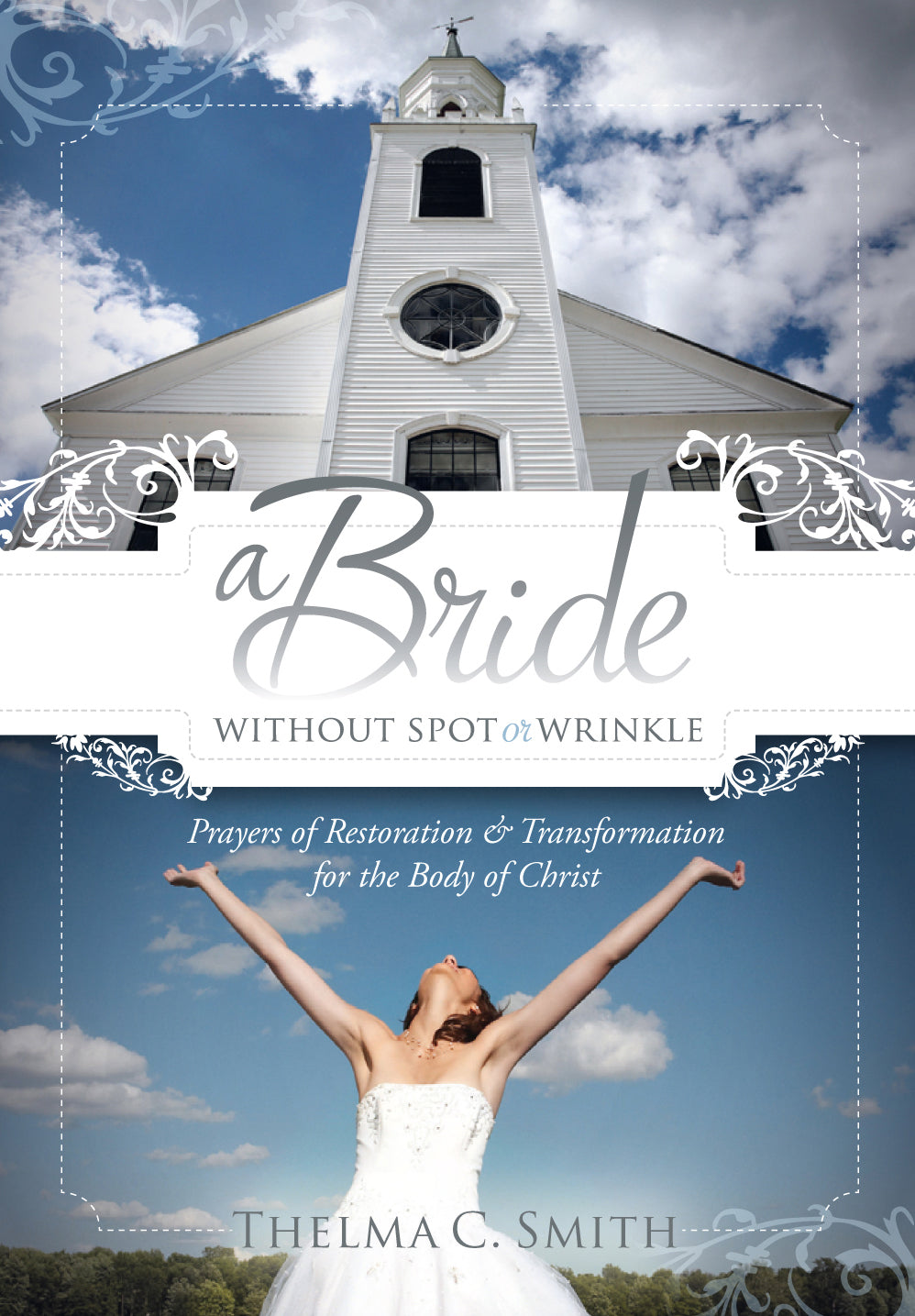A Bride Without Spot Or Wrinkle