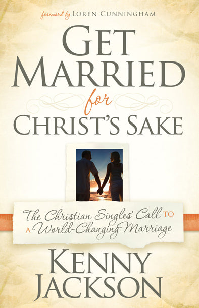Get Married For Christ's Sake