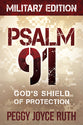 Psalm 91: God's Shield of Protection (Military Edition)