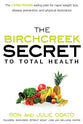 The Birchcreek Secret to Total Health