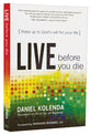 Live Before You Die