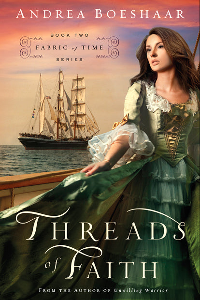 Threads of Faith (#02 in Fabric Of Time Series)